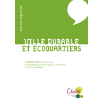 Guide pratique n°9 – Ville durable et éco-quartiers (2010)